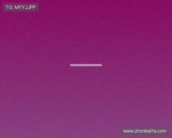 凯发真人娱乐:打造安全可靠的真人在线娱乐平台 凯发真人娱乐:打造安全可靠的真人在线娱乐平台